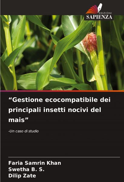 Produktbild: "Gestione ecocompatibile dei principali insetti nocivi del mais"
