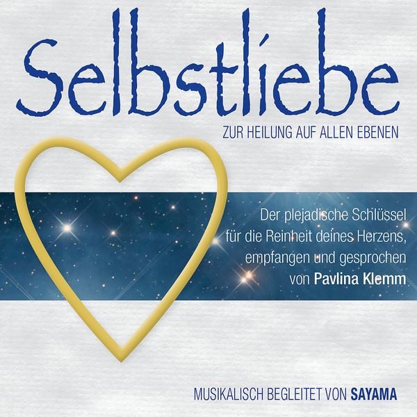 Produktbild: SELBSTLIEBE. Zur Heilung auf allen Ebenen
