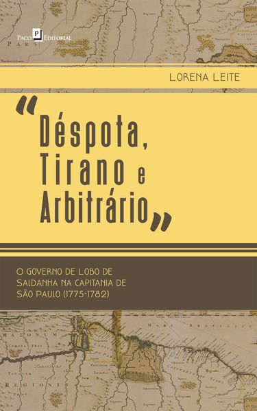 Produktbild: "D&eacute;spota, Tirano e Arbitr&aacute;rio"