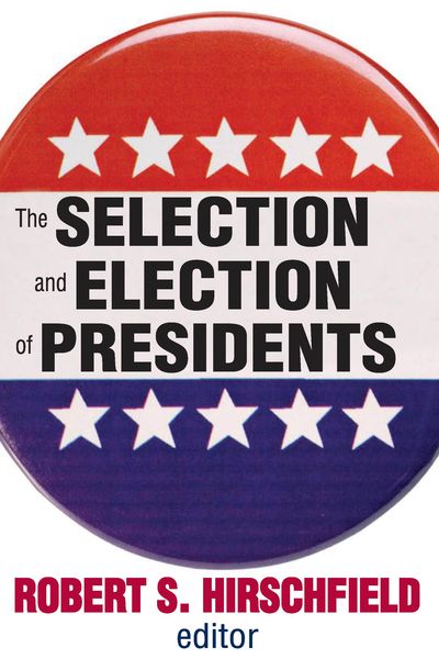 Produktbild: The Selection and Election of Presidents