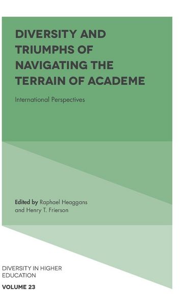 Produktbild: Diversity and Triumphs of Navigating the Terrain of Academe