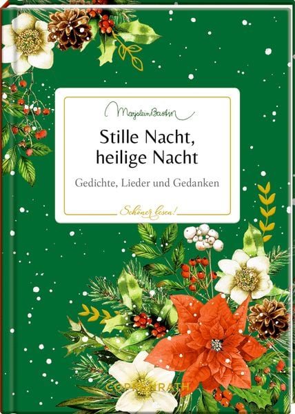 Stille Nacht, heilige Nacht, Gebundene Ausgabe von Marjolein Bastin, Coppenrath, 978-3-649-64593-1