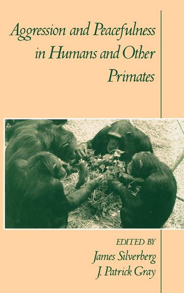 Produktbild: Aggression and Peacefulness in Humans and Other Primates
