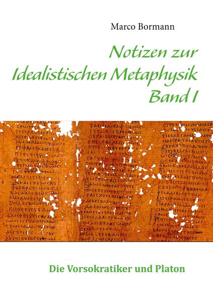 Produktbild: Notizen zur Idealistischen Metaphysik I