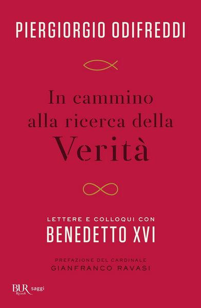 Produktbild: In cammino alla ricerca della verit&agrave;. Lettere e colloqui con Bendetto XVI