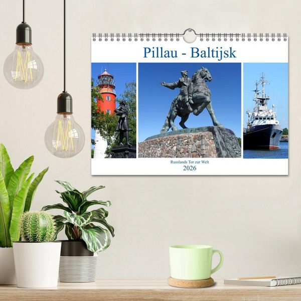Produktbild: Pillau - Baltijsk. Russlands Tor zur Welt (Wandkalender 2026 DIN A4 quer), CALVENDO Monatskalender