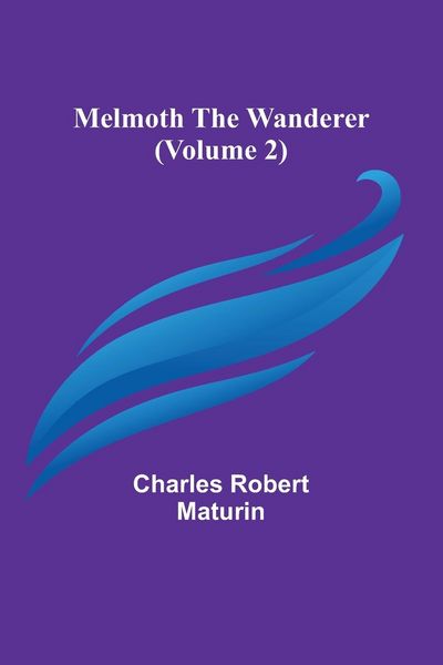Produktbild: Melmoth the Wanderer (Volume 2)