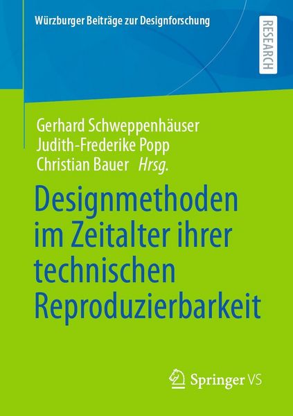 Produktbild: Designmethoden im Zeitalter ihrer technischen Reproduzierbarkeit