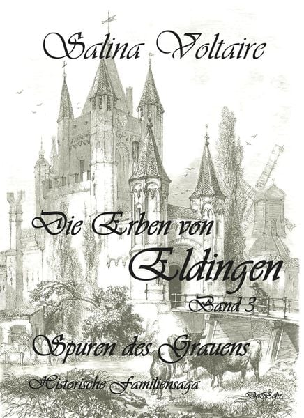 Produktbild: Die Erben von Eldingen Band 3 - Spuren des Grauens - Historische Familiensaga