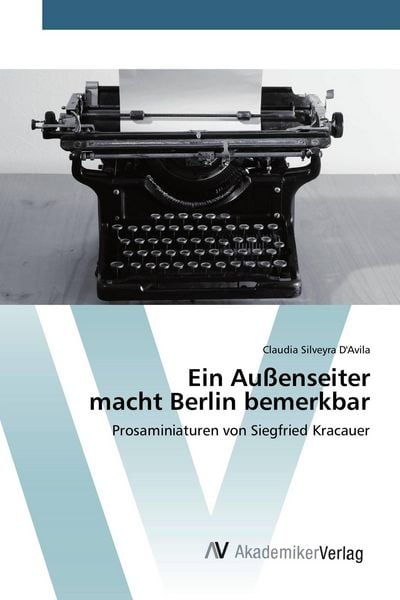 Produktbild: Ein Au&szlig;enseiter macht Berlin bemerkbar
