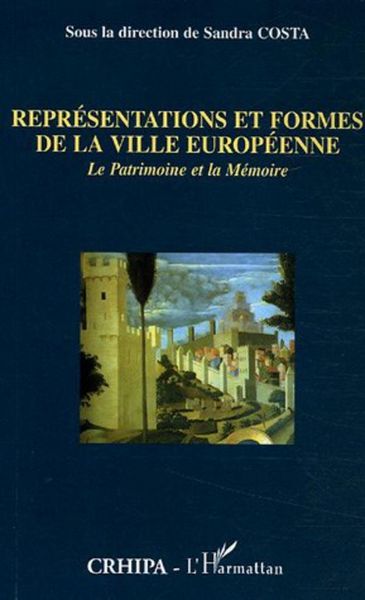 Produktbild: Repr&eacute;sentations et formes de la ville europ&eacute;enne
