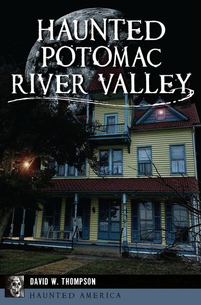 Produktbild: Haunted Potomac River Valley