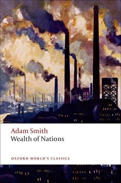 Produktbild: An Inquiry into the Nature and Causes of the Wealth of Nations