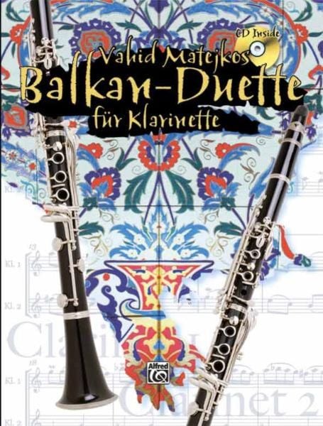 Alfred Music Publishing Vahid Matejkos Balkan Duette für Klarinette