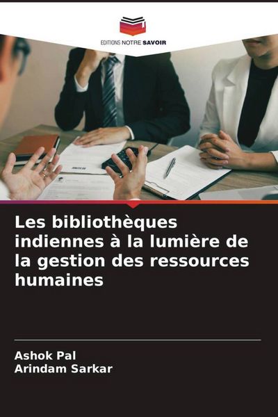Produktbild: Les biblioth&egrave;ques indiennes &agrave; la lumi&egrave;re de la gestion des ressources humaines