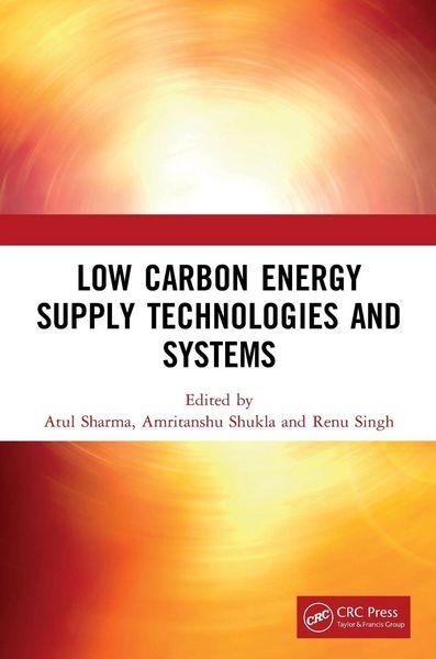 Produktbild: Low Carbon Energy Supply Technologies and Systems