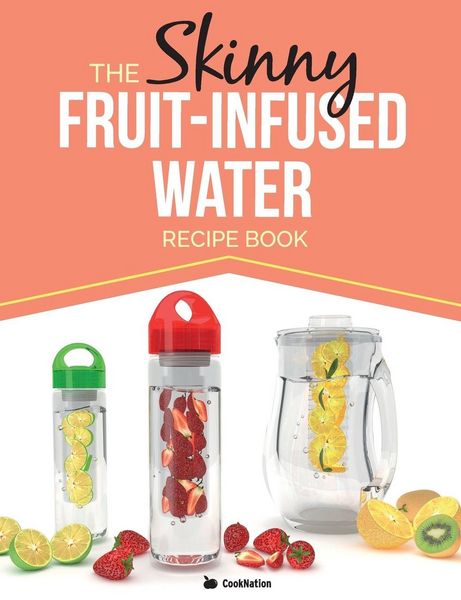 Produktbild: The Skinny Fruit-Infused Water Recipe Book