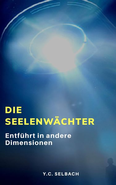 Produktbild: Die Seelenw&auml;chter
