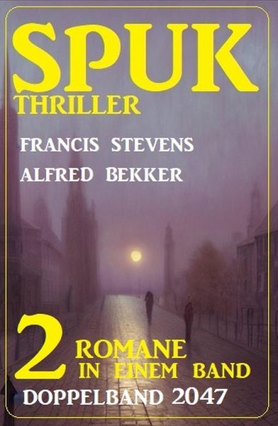 Produktbild: Spuk Thriller Doppelband 2047