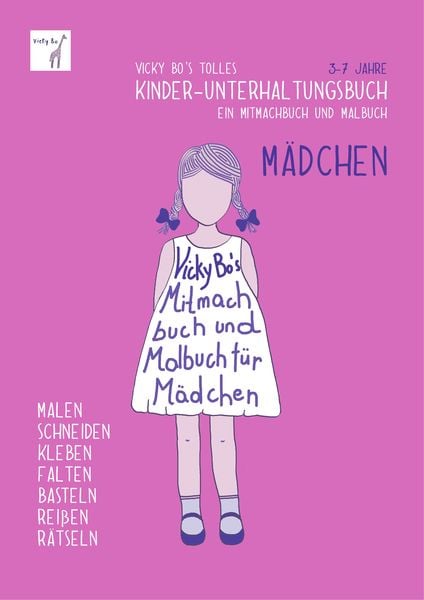 Produktbild: Kinder-Unterhaltungsbuch - M&auml;dchen. Mitmachbuch und Malbuch. 3-7 Jahre