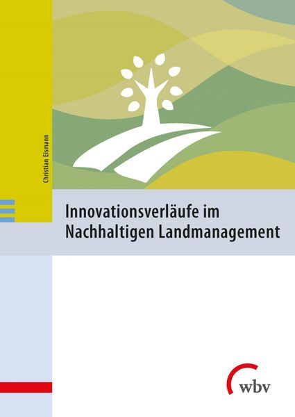 Produktbild: Innovationsverl&auml;ufe im Nachhaltigen Landmanagement