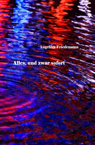 Produktbild: Alles, und zwar Sofort