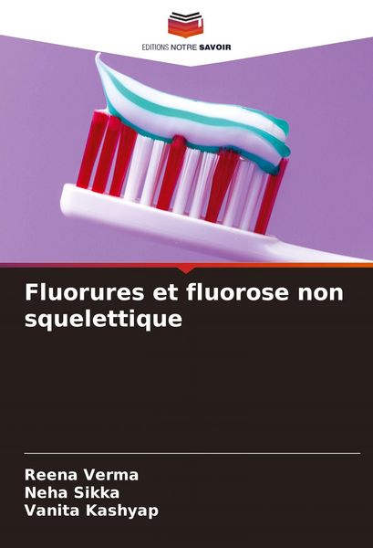 Produktbild: Fluorures et fluorose non squelettique