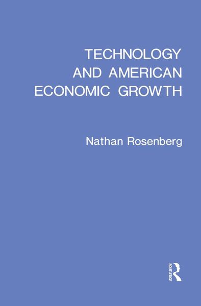Produktbild: Technology and American Economic Growth