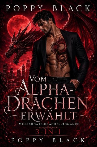 Produktbild: Vom Alpha-Drachen erw&auml;hlt: Milliard&auml;rs-Drachen-Romance 3-in-1