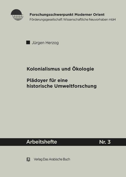 Kolonialismus und Ökologie, Taschenbuch von Jürgen Herzog, De Gruyter, 9783860930410