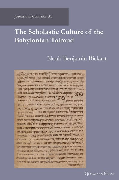 Produktbild: The Scholastic Culture of the Babylonian Talmud