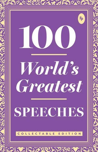 Produktbild: 100 World S Greatest Speeches: Collectable Edition
