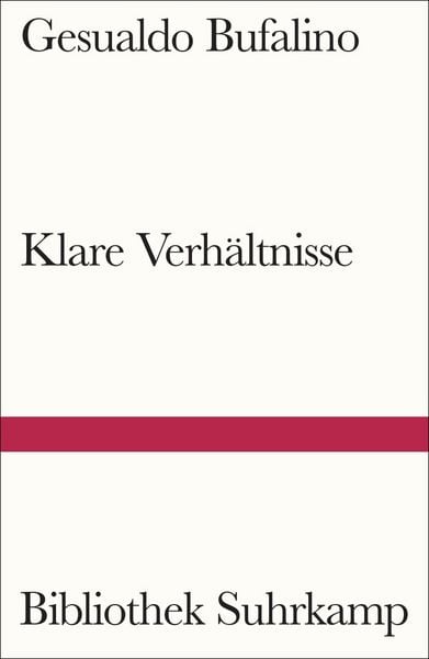 Klare Verhältnisse, Taschenbuch von Gesualdo Bufalino, Suhrkamp, 9783518243633
