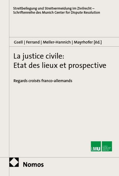 Produktbild: La justice civile: Etat des lieux et prospective