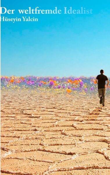 Produktbild: Der weltfremde Idealist