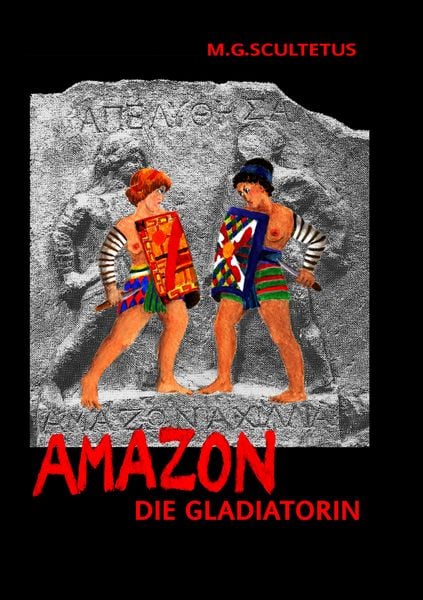 Amazon, Taschenbuch von M.G. Scultetus, BoD – Books on Demand, 9783842339200