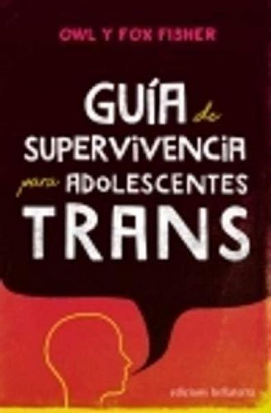 Produktbild: Gu&iacute;a de supervivencia para adolescentes trans