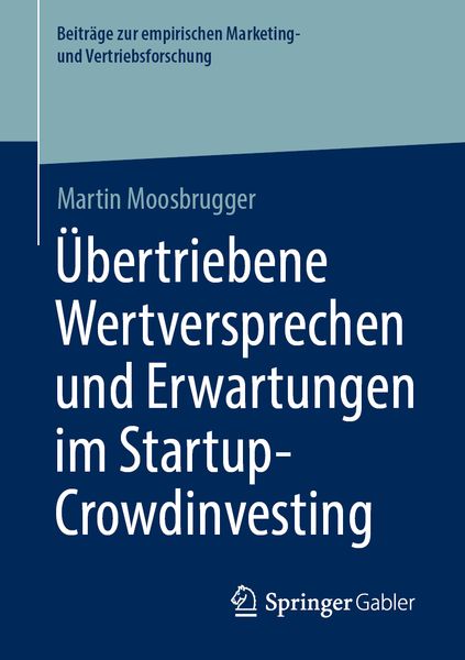 Produktbild: &Uuml;bertriebene Wertversprechen und Erwartungen im Startup-Crowdinvesting