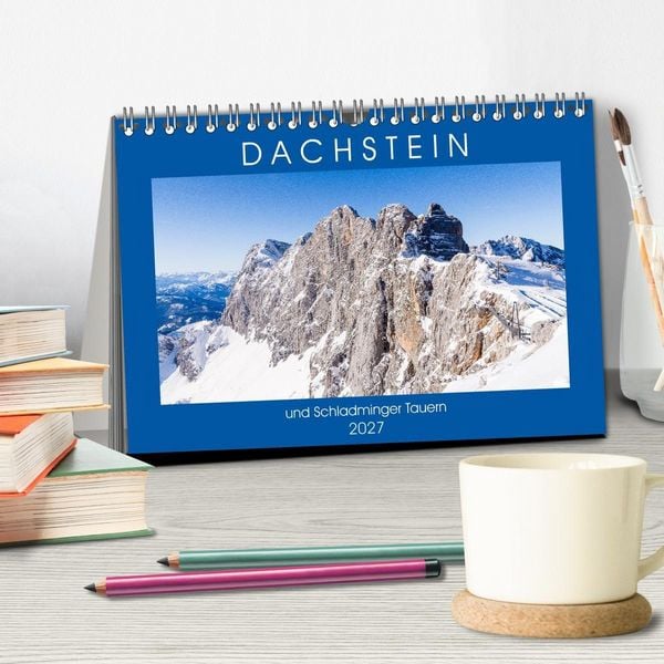 Produktbild: Dachstein und Schladminger Tauern (Tischkalender 2027 DIN A5 quer), CALVENDO Monatskalender