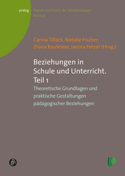 Produktbild: Beziehungen in Schule und Unterricht. Teil 1