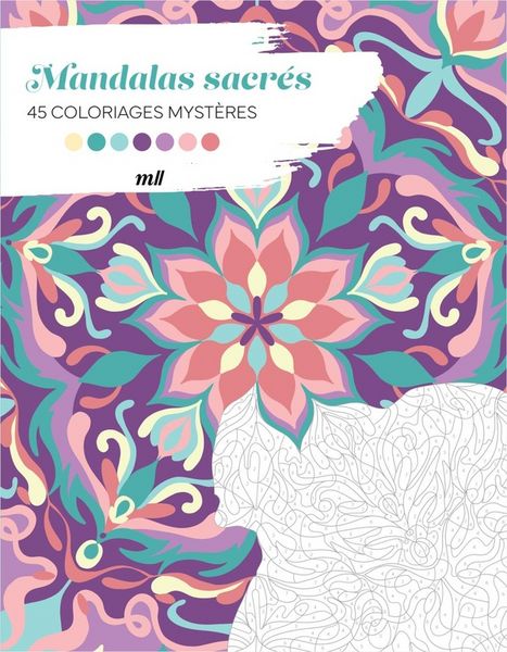 Produktbild: Mandalas sacr&eacute;s : 45 coloriages myst&egrave;res
