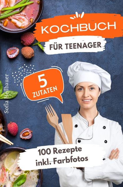 Produktbild: Kochbuch f&uuml;r Teenager 5 Zutaten
