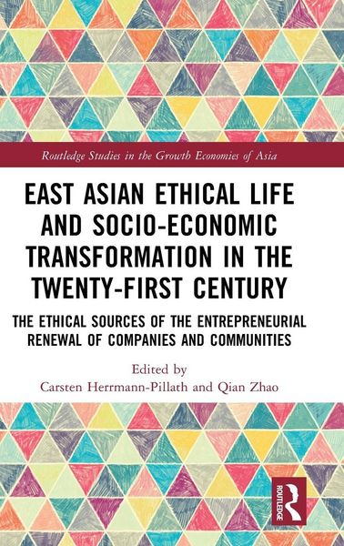 Produktbild: East Asian Ethical Life and Socio-Economic Transformation in the Twenty-First Century