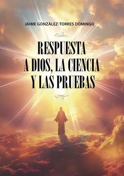 Produktbild: Respuesta a Dios, La Ciencia Y Las Pruebas