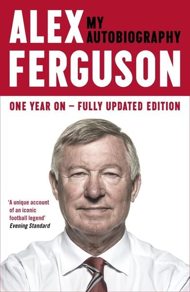 Produktbild: ALEX FERGUSON: My Autobiography