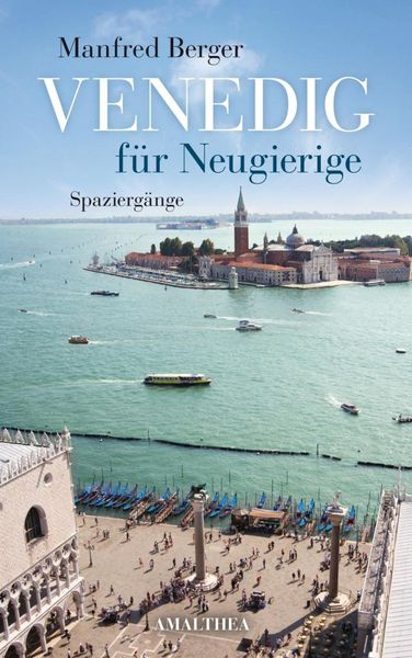 Produktbild: Venedig f&uuml;r Neugierige
