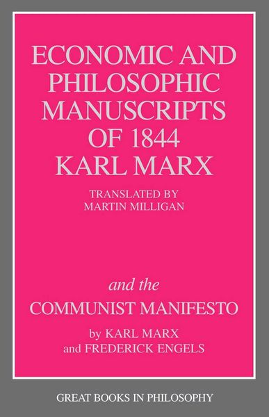 Produktbild: Economic and Philosophic Manuscripts of 1844 and the Communist Manifesto