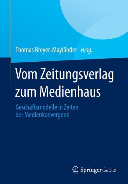 Produktbild: Vom Zeitungsverlag zum Medienhaus
