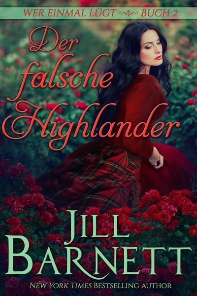Produktbild: Der falsche Highlander (Wer einmal l&uuml;gt, #2)