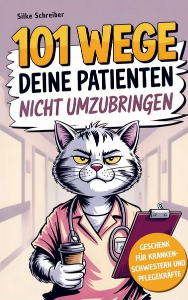 Produktbild: 101 Wege deine Patienten nicht umzubringen